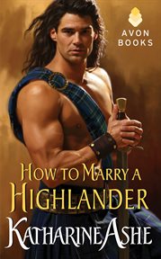 How to marry a Highlander : a Falcon Club novella cover image