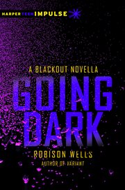 Going dark : a blackout novella cover image