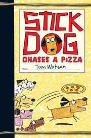 Stick Dog chases a pizza cover image
