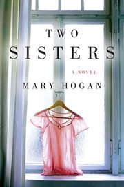 Two sisters : a novel cover image