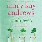 Irish eyes : a novel cover image