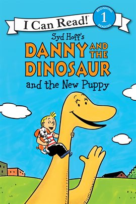 Cover image for Danny and the Dinosaur and the New Puppy