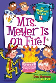 Mrs. Meyer Is on Fire! cover image