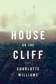 The house on the cliff : a novel cover image