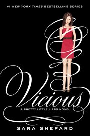 Vicious : a Pretty little liars novel cover image