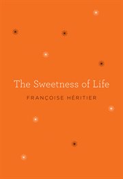 The sweetness of life cover image