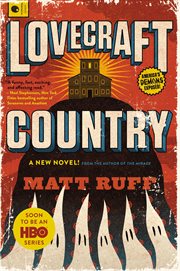 Lovecraft Country : a novel cover image