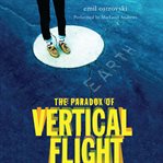 The paradox of vertical flight cover image