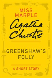 Greenshaw's folly : a short story cover image