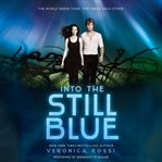 Into the still blue cover image