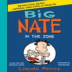 Big Nate in the zone cover image