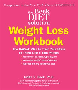 Cover image for The Beck Diet Solution Weight Loss Workbook