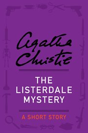 The Listerdale mystery : a short story cover image