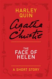 The face of helen : a mysterious mr. quin story cover image