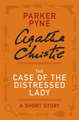 Cover image for The Case of the Distressed Lady