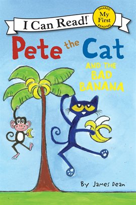 Cover image for Pete the Cat and the Bad Banana