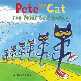 Cover image for Pete the Cat: The Petes Go Marching
