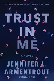 Trust in me : a novel cover image