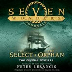 The select: & the orphan cover image