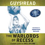 The warlords of recess: a short story cover image