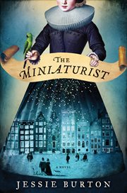 The miniaturist : a novel cover image