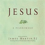 Jesus : a pilgrimage cover image