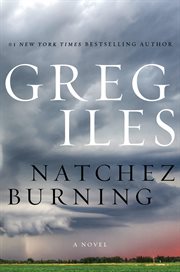 Natchez burning : a novel cover image