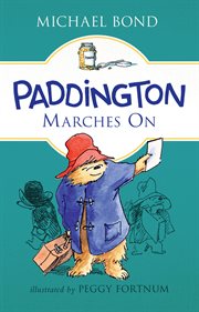 Paddington marches on cover image