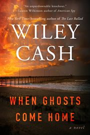 When ghosts come home : a novel cover image