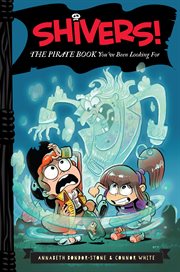 Shivers! : the pirate book you've been looking for cover image