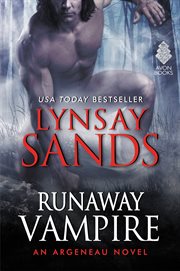 Runaway Vampire : an Argeneau Novel cover image