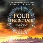 The initiate: a Divergent story cover image