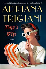 Tony's wife : a novel cover image