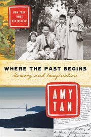 Where the past begins : a writer's memoir cover image
