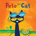 Pete the cat and his magic sunglasses cover image