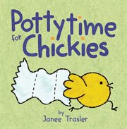 Pottytime for chickies cover image