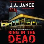 Ring in the dead: a J.P. Beaumont novella cover image