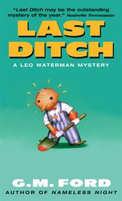 Last ditch : Leo Waterman series, book 5 cover image