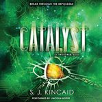 Catalyst: an Insignia novel cover image