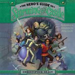 The hero's guide to storming the castle cover image