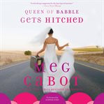 Queen of babble gets hitched cover image
