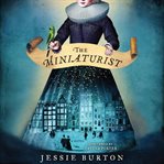 The miniaturist: a novel cover image