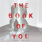 The book of you : a novel cover image