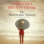 The hurricane sisters : a novel cover image