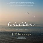 Coincidence : a novel cover image