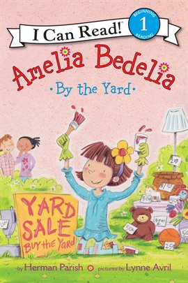 Cover image for Amelia Bedelia by the Yard
