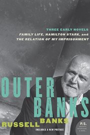 Outer banks : three early novels cover image