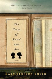 The story of land and sea : a novel cover image