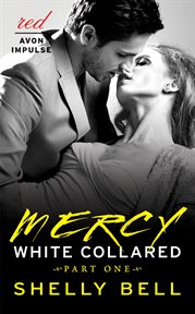 White collared. Part one, Mercy cover image