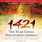 1421: the year China discovered America cover image